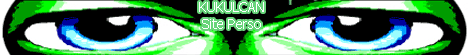 Kukulcan, site perso